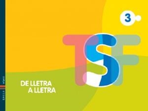 DE LLETRA A LLETRA 3 | 9788447910281 | SERRAT PALOU, MARIA | Llibreria Online de Vilafranca del Penedès | Comprar llibres en català