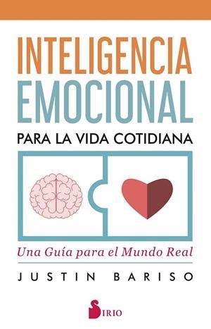 INTELIGENCIA EMOCIONAL PARA LA VIDA COTIDIANA | 9788418000416 | BARISO, JUSTIN | Llibreria Online de Vilafranca del Penedès | Comprar llibres en català