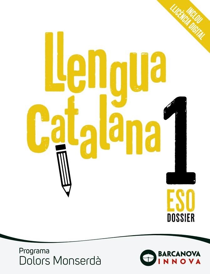 DOLORS MONSERDÀ 1 ESO. LLENGUA CATALANA | 9788448950279 | HOMS, LLUÍS/ROSELL, JOSEP | Llibreria L'Odissea - Libreria Online de Vilafranca del Penedès - Comprar libros