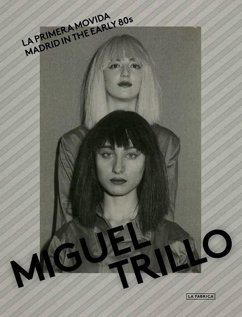 LA PRIMERA MOVIDA. | 9788417769505 | TRILLO, MIGUEL | Llibreria L'Odissea - Libreria Online de Vilafranca del Penedès - Comprar libros