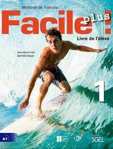 FACILE 1 PLUS  ALUMNO | 9788416782093 | CRIMI, ANNA MARIA/HATUEL, DOMITILLE | Llibreria Online de Vilafranca del Penedès | Comprar llibres en català