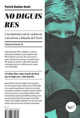 NO DIGUIS RES | 9788417339470 | KEEFE, PATRICK RADDEN | Llibreria Online de Vilafranca del Penedès | Comprar llibres en català