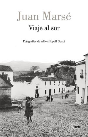 VIAJE AL SUR | 9788426408389 | MARSÉ, JUAN/RIPOLL GUSPI, ALBERT | Llibreria Online de Vilafranca del Penedès | Comprar llibres en català