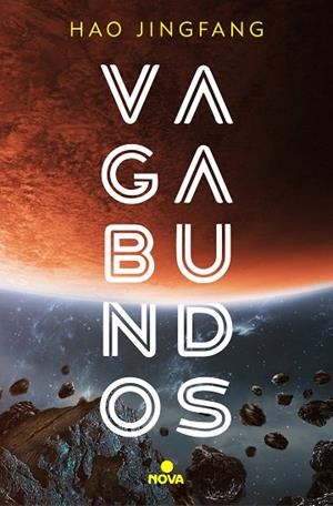 VAGABUNDOS | 9788417347772 | JINGFANG, HAO | Llibreria Online de Vilafranca del Penedès | Comprar llibres en català