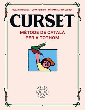 CURSET MÈTODE DE CATALÀ PER A TOTHOM | 9788417552961 | FERRÚS, JOAN/MARTIN LLORET, MÍRIAM | Llibreria L'Odissea - Libreria Online de Vilafranca del Penedès - Comprar libros