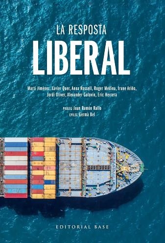 LA RESPOSTA LIBERAL | 9788417759605 | JIMÉNEZ-MAUSBACH, MARTÍ/QUER ZAMORA, XAVIER/ROSSELL BARELLAS, ANNA/MEDINA JUIDÍAS, ROGER/ARIÑO LANGA | Llibreria L'Odissea - Libreria Online de Vilafranca del Penedès - Comprar libros