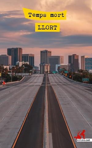 TEMPS MORT | 9788417847708 | TORT, LLUÍS | Llibreria L'Odissea - Libreria Online de Vilafranca del Penedès - Comprar libros