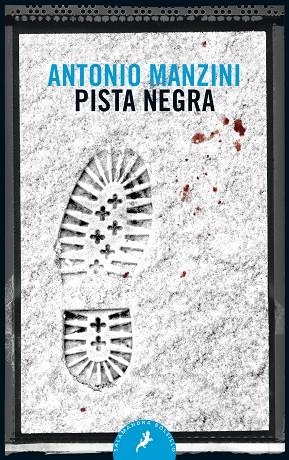 PISTA NEGRA (SUBJEFE ROCCO SCHIAVONE 1) | 9788498389838 | MANZINI, ANTONIO | Llibreria Online de Vilafranca del Penedès | Comprar llibres en català