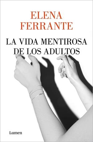 LA VIDA MENTIROSA DE LOS ADULTOS | 9788426408341 | FERRANTE, ELENA | Llibreria L'Odissea - Libreria Online de Vilafranca del Penedès - Comprar libros