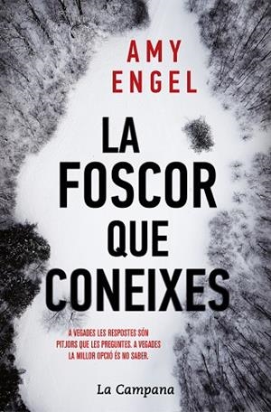 LA FOSCOR QUE CONEIXES | 9788416863730 | ENGEL, AMY | Llibreria Online de Vilafranca del Penedès | Comprar llibres en català
