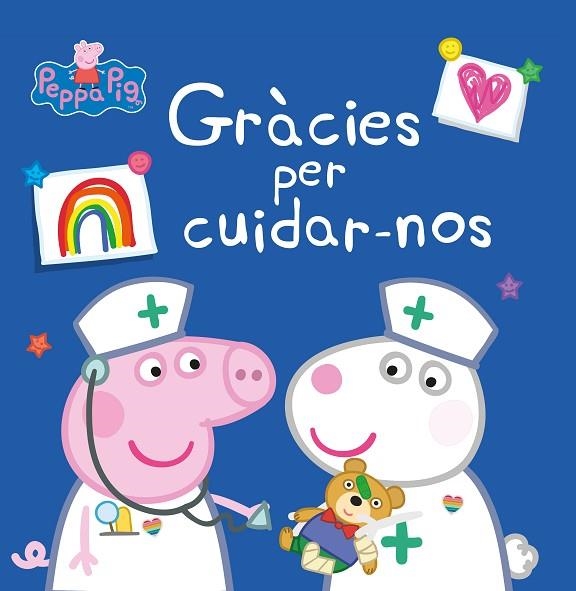 GRÀCIES PER CUIDAR-NOS (UN CONTE DE LA PORQUETA PEPA) | 9788448857028 | AUTORES VARIOS | Llibreria L'Odissea - Libreria Online de Vilafranca del Penedès - Comprar libros