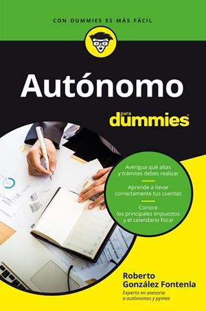 AUTÓNOMO PARA DUMMIES | 9788432905964 | GONZÁLEZ FONTENLA, ROBERTO | Llibreria L'Odissea - Libreria Online de Vilafranca del Penedès - Comprar libros