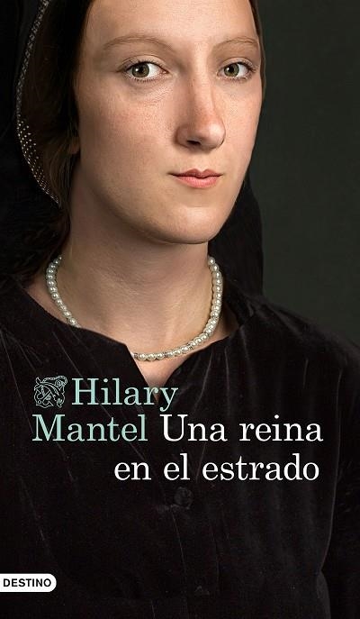 UNA REINA EN EL ESTRADO | 9788423357734 | MANTEL, HILARY | Llibreria L'Odissea - Libreria Online de Vilafranca del Penedès - Comprar libros