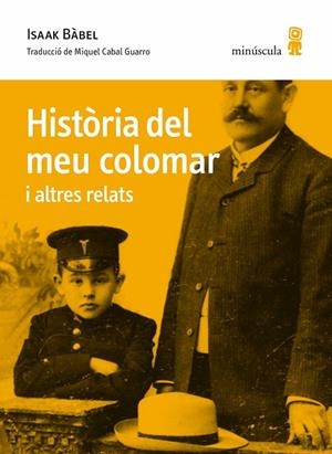 HISTÒRIA DEL MEU COLOMAR I ALTRES RELATS | 9788412092080 | BÁBEL, ISAAK | Llibreria L'Odissea - Libreria Online de Vilafranca del Penedès - Comprar libros
