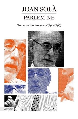 PARLEM-NE | 9788417879501 | SOLÀ CORTASSA, JOAN | Llibreria L'Odissea - Libreria Online de Vilafranca del Penedès - Comprar libros
