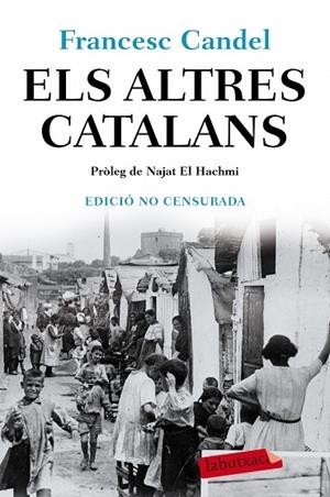 ELS ALTRES CATALANS | 9788417423582 | CANDEL TORTAJADA, FRANCESC | Llibreria L'Odissea - Libreria Online de Vilafranca del Penedès - Comprar libros