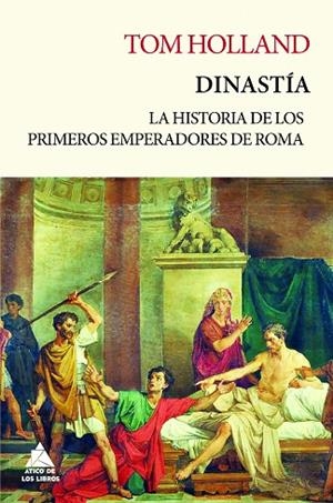 DINASTÍA | 9788417743543 | HOLLAND, TOM | Llibreria L'Odissea - Libreria Online de Vilafranca del Penedès - Comprar libros
