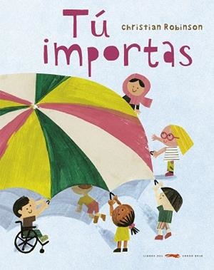 TÚ IMPORTAS | 9788412152142 | ROBINSON, CHRISTIAN | Llibreria L'Odissea - Libreria Online de Vilafranca del Penedès - Comprar libros