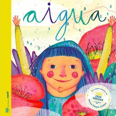 AIGUA | 9788494977497 | FIGUERAS TORTRAS, LAIA/PUYUELO CAPELLAS, NÚRIA | Llibreria L'Odissea - Libreria Online de Vilafranca del Penedès - Comprar libros