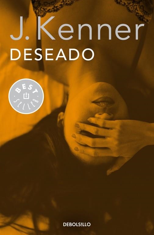DESEADO (TRILOGÍA DESEO 1) | 9788490625743 | KENNER, J. | Llibreria L'Odissea - Libreria Online de Vilafranca del Penedès - Comprar libros