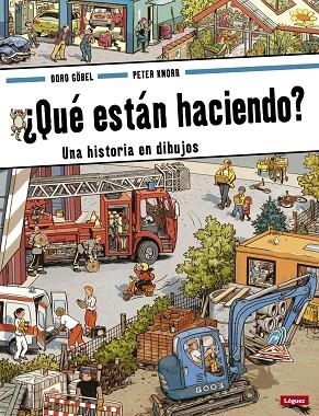 QUÉ ESTÁN HACIENDO? | 9788496646971 | GÖBEL, DORO/KNORR, PETER | Llibreria L'Odissea - Libreria Online de Vilafranca del Penedès - Comprar libros