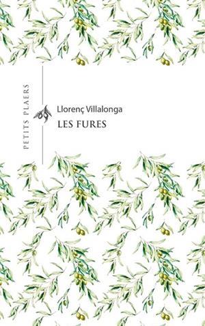 LES FURES | 9788417998479 | VILLALONGA I PONS, LLORENÇ | Llibreria Online de Vilafranca del Penedès | Comprar llibres en català