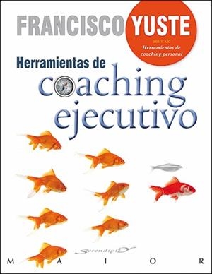 HERRAMIENTAS DE COACHING EJECUTIVO | 9788433027214 | YUSTE PAUSA, FRANCISCO | Llibreria Online de Vilafranca del Penedès | Comprar llibres en català
