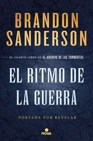 EL RITMO DE LA GUERRA (EL ARCHIVO DE LAS TORMENTAS 4) | 9788417347932 | SANDERSON, BRANDON | Llibreria Online de Vilafranca del Penedès | Comprar llibres en català