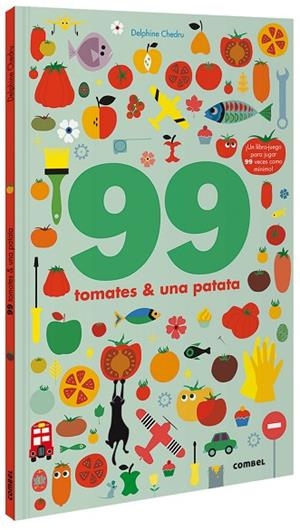 99 TOMATES Y 1 PATATA | 9788491016250 | CHEDRU, DELPHINE | Llibreria L'Odissea - Libreria Online de Vilafranca del Penedès - Comprar libros