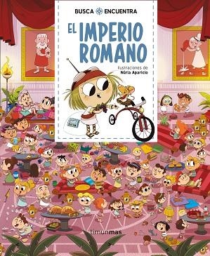 BUSCA Y ENCUENTRA EL IMPERIO ROMANO | 9788408222378 | APARICIO, NURIA | Llibreria Online de Vilafranca del Penedès | Comprar llibres en català
