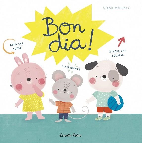 BON DIA! | 9788491379904 | MARTÍNEZ, SIGRID | Llibreria L'Odissea - Libreria Online de Vilafranca del Penedès - Comprar libros