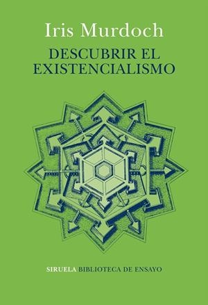 DESCUBRIR EL EXISTENCIALISMO | 9788418245626 | MURDOCH, IRIS | Llibreria L'Odissea - Libreria Online de Vilafranca del Penedès - Comprar libros