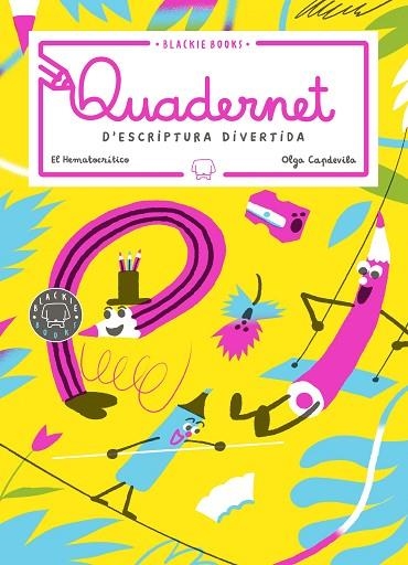QUADERNET D'ESCRIPTURA DIVERTIDA, VOLUM 3 | 9788418187193 | EL HEMATOCRÍTICO | Llibreria L'Odissea - Libreria Online de Vilafranca del Penedès - Comprar libros