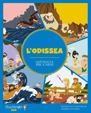 L'ODISSEA | 9788413610009 | ACÍN DAL MASCHIO, EDUARDO/PASCUAL ROIG, CARLA | Llibreria L'Odissea - Libreria Online de Vilafranca del Penedès - Comprar libros