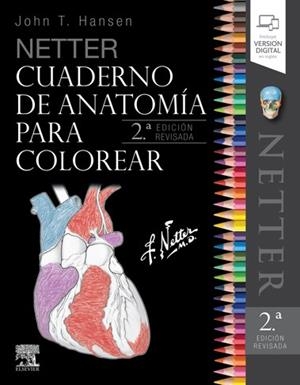 NETTER CUADERNO DE ANATOMÍA PARA COLOREAR (2ª ED.) | 9788491134015 | HANSEN, JOHN T. | Llibreria L'Odissea - Libreria Online de Vilafranca del Penedès - Comprar libros