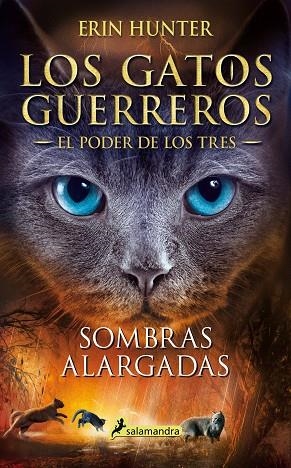 SOMBRAS ALARGADAS (LOS GATOS GUERREROS | EL PODER DE LOS TRES 5) | 9788418174001 | HUNTER, ERIN | Llibreria L'Odissea - Libreria Online de Vilafranca del Penedès - Comprar libros