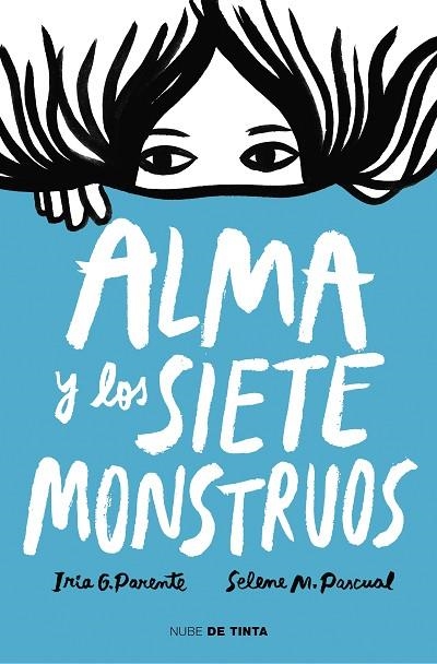 ALMA Y LOS SIETE MONSTRUOS | 9788417605575 | G. PARENTE, IRIA/M. PASCUAL, SELENE | Llibreria L'Odissea - Libreria Online de Vilafranca del Penedès - Comprar libros