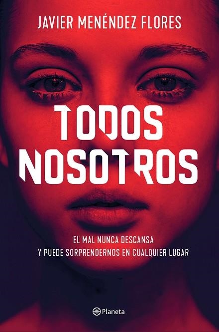 TODOS NOSOTROS | 9788408232858 | MENÉNDEZ FLORES, JAVIER | Llibreria L'Odissea - Libreria Online de Vilafranca del Penedès - Comprar libros