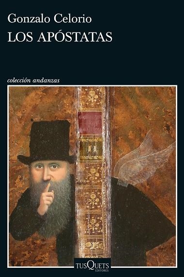 LOS APÓSTATAS | 9788490668429 | CELORIO, GONZALO | Llibreria Online de Vilafranca del Penedès | Comprar llibres en català