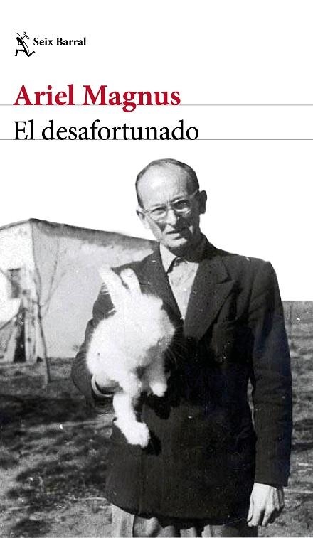 EL DESAFORTUNADO | 9788432236679 | MAGNUS, ARIEL | Llibreria Online de Vilafranca del Penedès | Comprar llibres en català