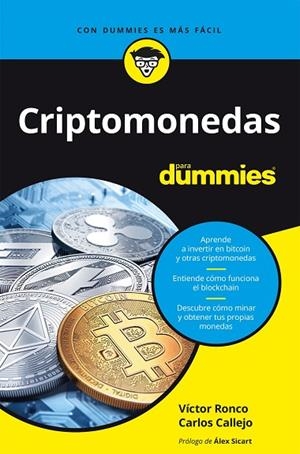 CRIPTOMONEDAS PARA DUMMIES | 9788432905926 | RONCO VILADOT, VICTOR/CALLEJO GONZÁLEZ, CARLOS | Llibreria L'Odissea - Libreria Online de Vilafranca del Penedès - Comprar libros
