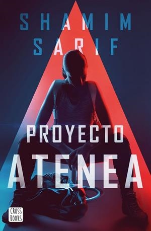PROYECTO ATENEA | 9788408231028 | SARIF, SHAMIM | Llibreria L'Odissea - Libreria Online de Vilafranca del Penedès - Comprar libros