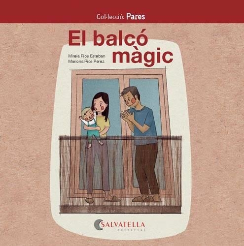 EL BALCÓ MÀGIC | 9788418427008 | RIOS ESTEBAN, MIREIA | Llibreria L'Odissea - Libreria Online de Vilafranca del Penedès - Comprar libros