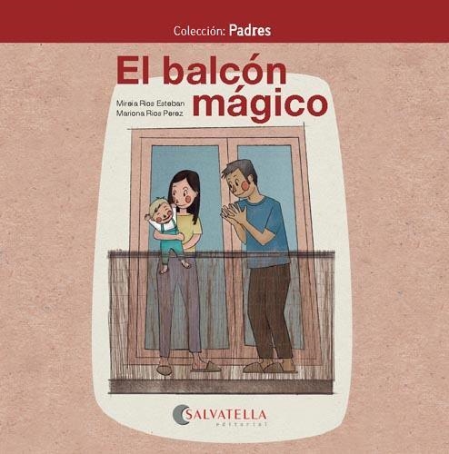 EL BALCÓN MÁGICO | 9788418427015 | RIOS ESTEBAN, MIREIA | Llibreria L'Odissea - Libreria Online de Vilafranca del Penedès - Comprar libros