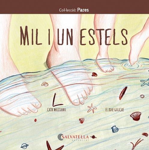 MIL I UN ESTELS | 9788417841980 | MASSANA SALVAT, CATERINA | Llibreria L'Odissea - Libreria Online de Vilafranca del Penedès - Comprar libros