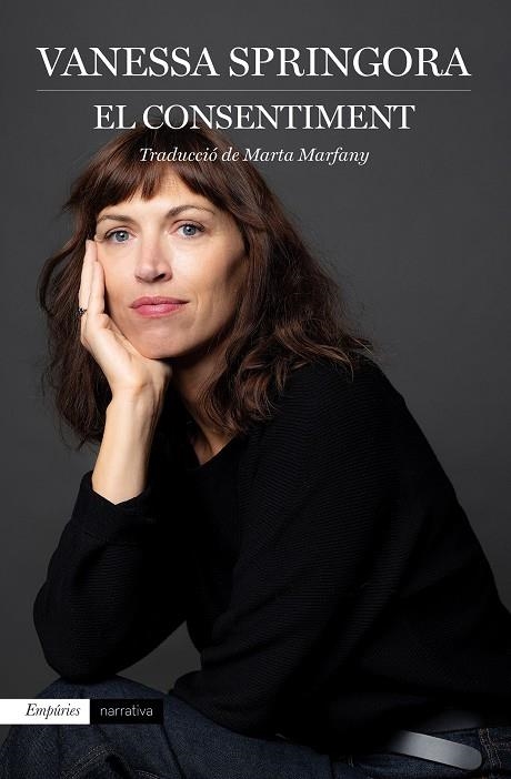 EL CONSENTIMENT | 9788417879525 | SPRINGORA, VANESSA | Llibreria L'Odissea - Libreria Online de Vilafranca del Penedès - Comprar libros