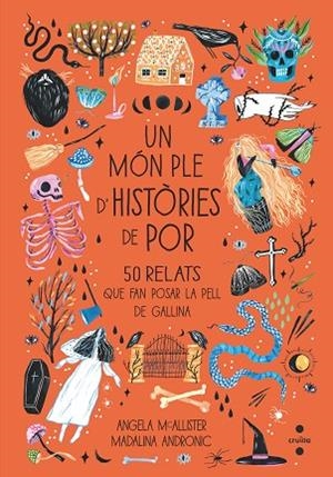 UN MÓN PLE D'HISTÒRIES DE POR | 9788466148429 | MCALLISTER, ANGELA | Llibreria Online de Vilafranca del Penedès | Comprar llibres en català