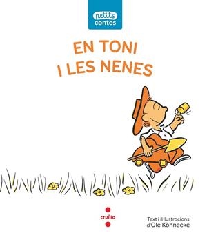 EN TONI I LES NENES | 9788466148511 | KÖNNECKE, OLE | Llibreria Online de Vilafranca del Penedès | Comprar llibres en català