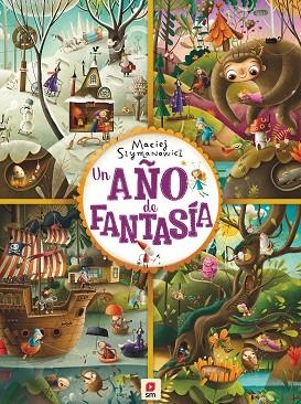 UN AÑO DE FANTASÍA | 9788413185750 | SZYMANOWICZ, MACIEJ | Llibreria L'Odissea - Libreria Online de Vilafranca del Penedès - Comprar libros