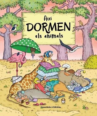 AIXÍ DORMEN ELS ANIMALS | 9788490348932 | BARTÍKOVÁ, PETRA | Llibreria L'Odissea - Libreria Online de Vilafranca del Penedès - Comprar libros